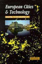 European Cities and Technology af Colin Chant