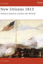 New Orleans 1815 af Tim Pickles