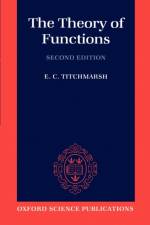 The Theory of Functions af E. C. Titchmarsh