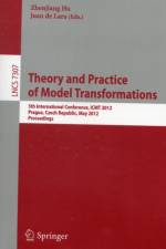 Theory and Practice of Model Transformations