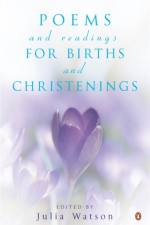 Poems and Readings for Births and Christenings af Julia Watson