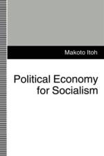 Political Economy for Socialism af Makoto Itoh