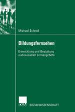 Bildungsfernsehen af Michael Schnell