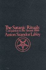 Satanic Rituals af Anton La Vey