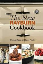 The New Rayburn Cookbook af Richard Maggs