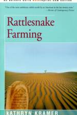 Rattlesnake Farming af Kathryn Kramer