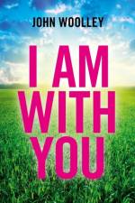 I Am With You (Paperback)