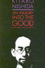 An Inquiry into the Good af Kitaro Nishida
