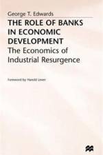The Role of Banks in Economic Development