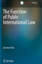 Function of Public International Law af Jan Anne Vos