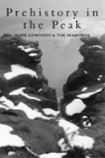 Prehistory in the Peak af Mark Edmonds