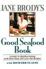 Jane Brody's Good Seafood Book af Jane E. Brody