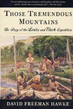 Those Tremendous Mountains af David Freeman Hawke