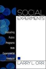 Social Experiments af Larry L. Orr