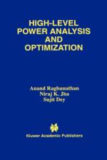 High-Level Power Analysis and Optimization af Niraj K. Jha