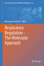 Respiratory Regulation - The Molecular Approach