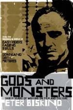 Gods and Monsters af Peter Biskind