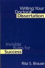 Writing Your Doctoral Dissertation af Rita S. Brause