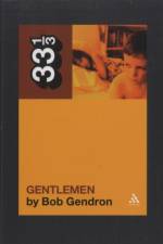 The Afghan Whigs' Gentlemen af Bob Gendron