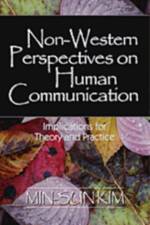 Non-Western Perspectives on Human Communication af Min-Sun Kim