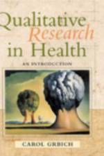 Qualitative Research in Health af Carol Grbich