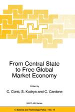 From Central State to Free Global Market Economy