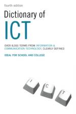 Dictionary of ICT af Peter Collin