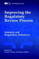 Improving the Regulatory Review Process