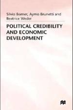 Political Credibility and Economic Development af Silvio Borner