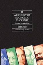 The History of Economic Thought af C.B. Roll of Ipsden K.C.M.G.