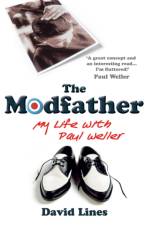The Modfather af David Lines