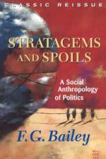Stratagems And Spoils af F.g. Bailey