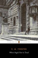 Where Angels Fear to Tread af E M Forster