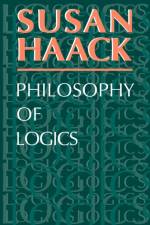 Philosophy of Logics af Susan (University of Miami) Haack