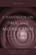 A Handbook on Drug and Alcohol Abuse af Gail Winger