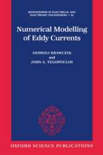 Numerical Modelling of Eddy Currents af Andrzej (Associate Professor Krawczyk