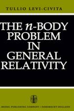 n-Body Problem in General Relativity af T. Levi-Civita