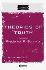 Theories of Truth af F Schmitt