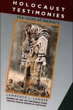 Holocaust Testimonies af Lawrence L. Langer
