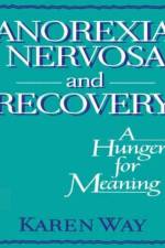 Anorexia Nervosa and Recovery