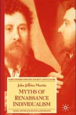 Myths of Renaissance Individualism