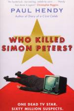 Who Killed Simon Peters? af Paul Hendy