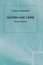 Women and Crime af Frances Heidensohn