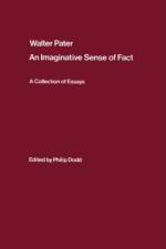 Walter Pater: an Imaginative Sense of Fact
