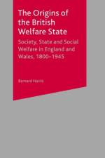 Origins of the British Welfare State af Bernard Harris