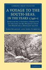 A Voyage to the South-Seas, in the Years 1740–1 af John Bulkeley