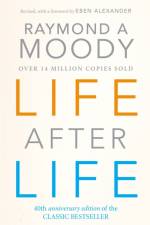 Life After Life af Dr Raymond Moody