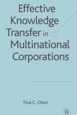 Effective Knowledge Transfer in Multinational Corporations af T. Chini