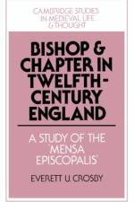 Bishop and Chapter in Twelfth-Century England