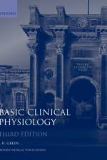 Basic Clinical Physiology af J. H. Green